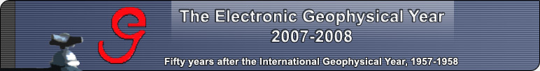 The Electronic Geophysical Year: 2007-2008