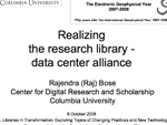 Realizingthe research library -data center alliance