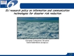 EU Research Policy on Information and Communication Technologies for Disaster Risk Reduction